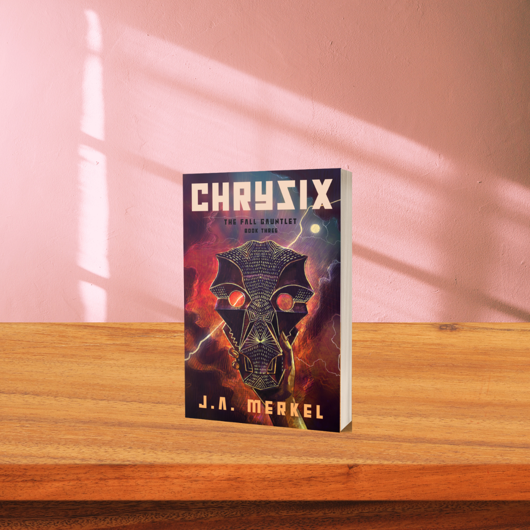 The Fall Gauntlet: CHRYSIX - SIGNED (Book 3)
