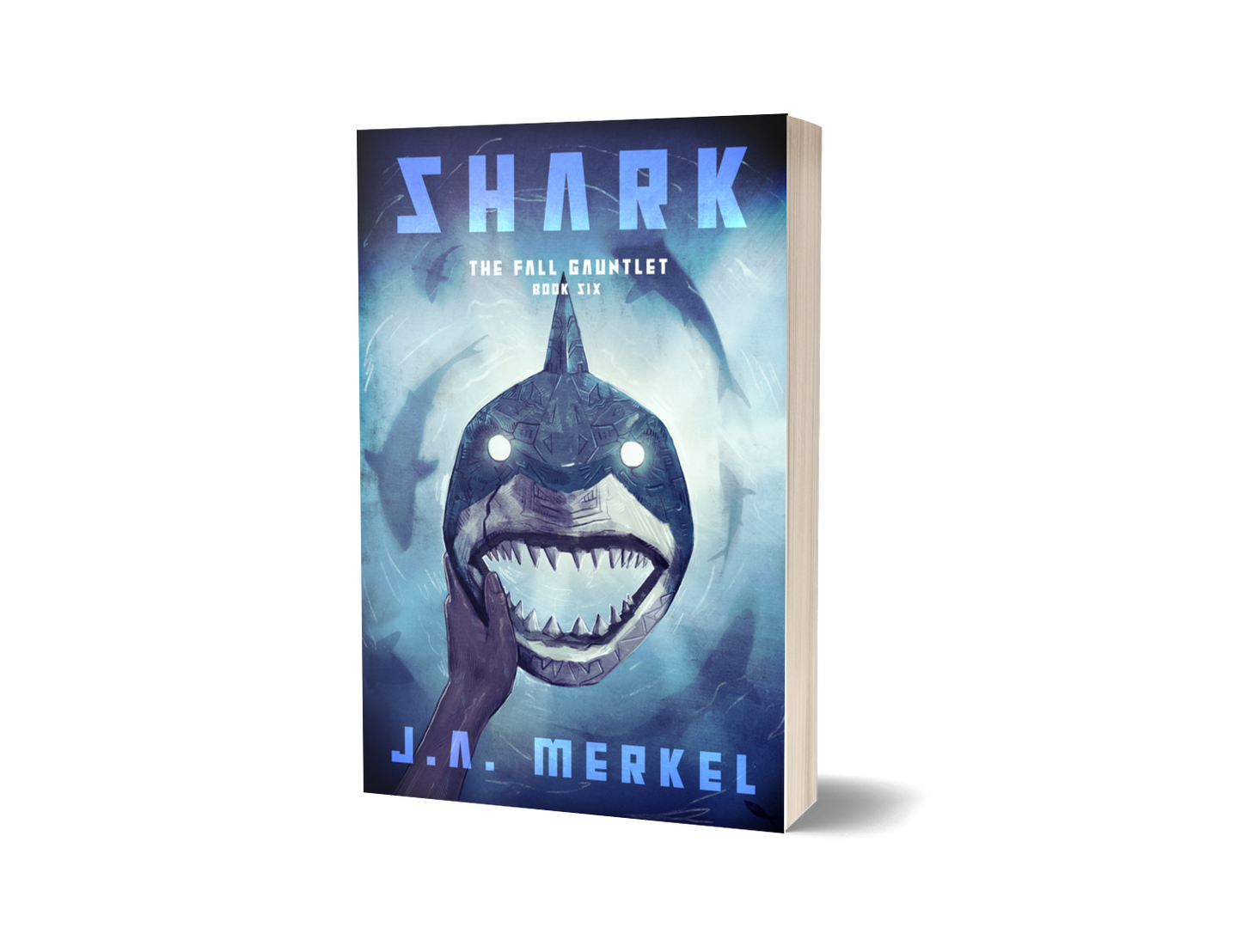 The Fall Gauntlet: SHARK - SIGNED (Book 6)