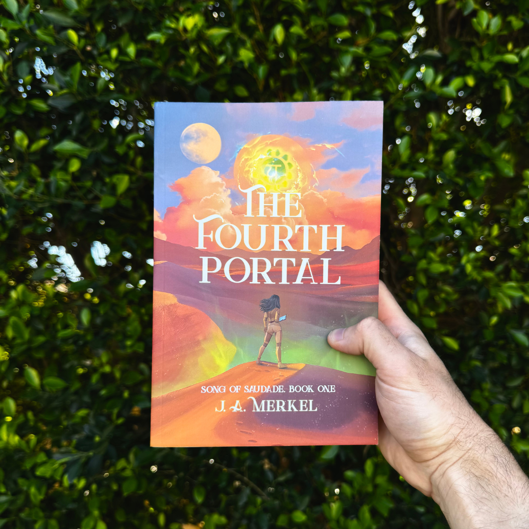 The Fourth Portal SIGNED Paperback: Song of Saudade, Book #1