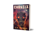 The Fall Gauntlet: CHRYSIX - SIGNED (Book 3)